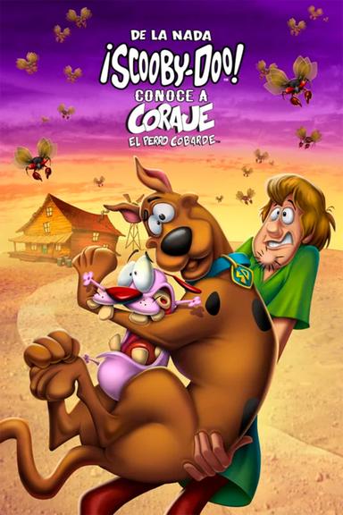 De la nada: ¡Scooby-Doo! Conoce a Coraje, el Perro Cobarde