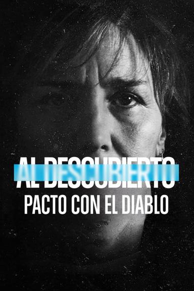 Al descubierto: Pacto con el diablo