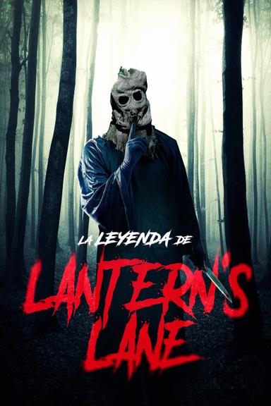 La Leyenda de Lantern’s Lane