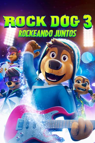 Rock Dog 3: Rockeando juntos