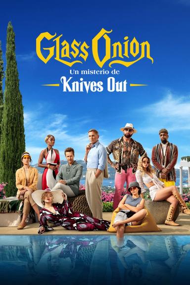 Glass Onion: Un misterio de Knives Out